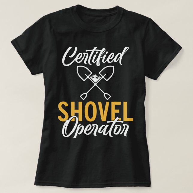 Camiseta Trabajador de construcción de operadora de palas c (Diseño del anverso)