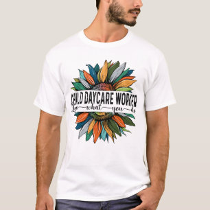 Camiseta Trabajador de cuidado infantil ama lo que hace