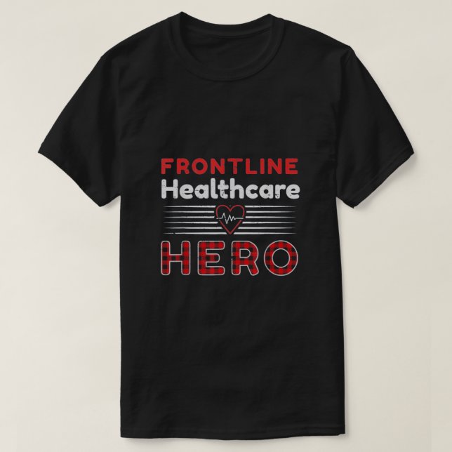 Camiseta Trabajador de Frontline Hero Healthcare (Diseño del anverso)