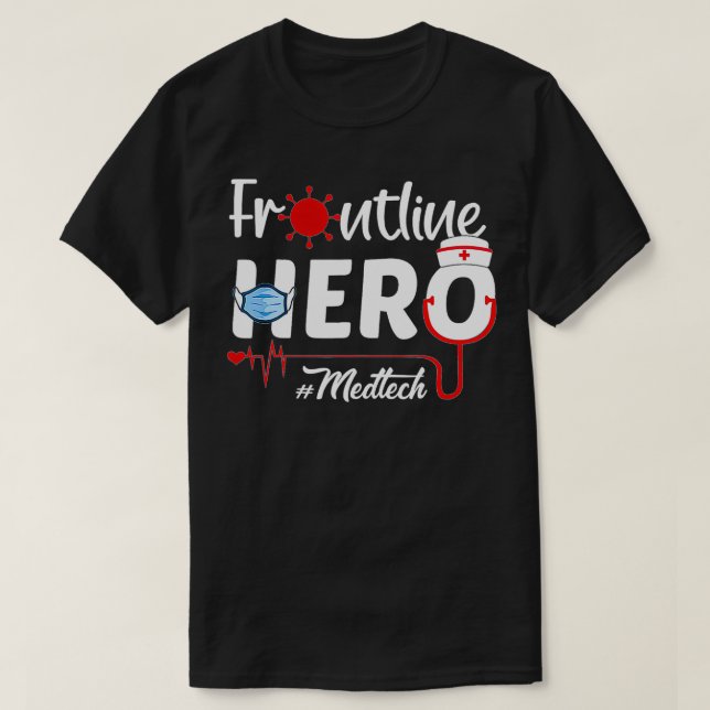Camiseta Trabajador de Frontline Hero Med Tech (Diseño del anverso)
