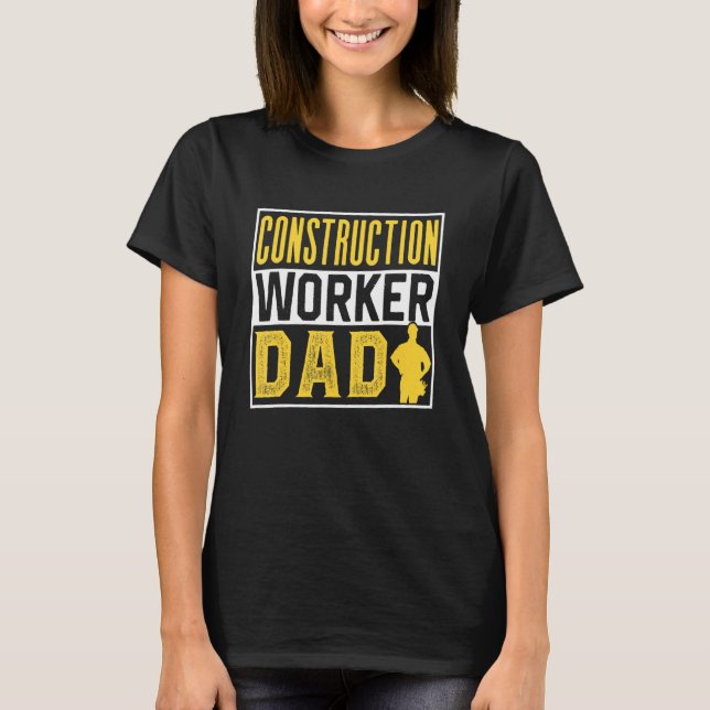 Camiseta Trabajador de la construcción Padre Papi (Anverso)
