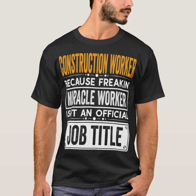 Camiseta Trabajador de la Construcción Título Oficial de Tr (Anverso)