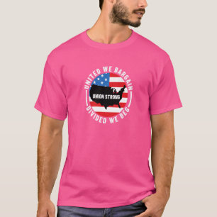 Camiseta Trabajador de la Unión Unidos Negociamos Divididos