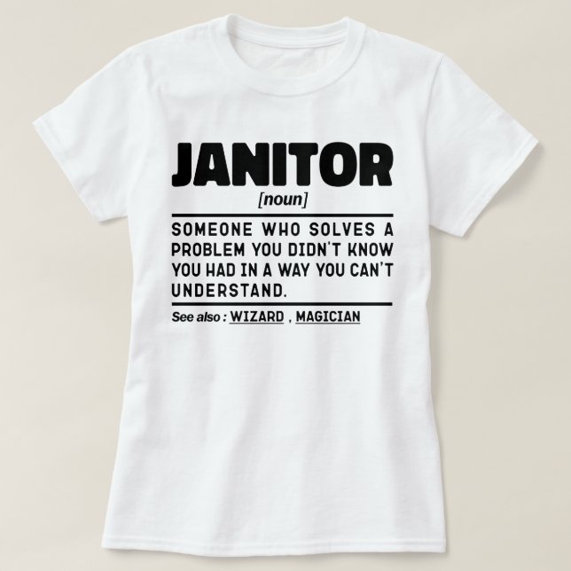Camiseta Trabajador de limpieza de custodios de Janitor Nou (Diseño del anverso)