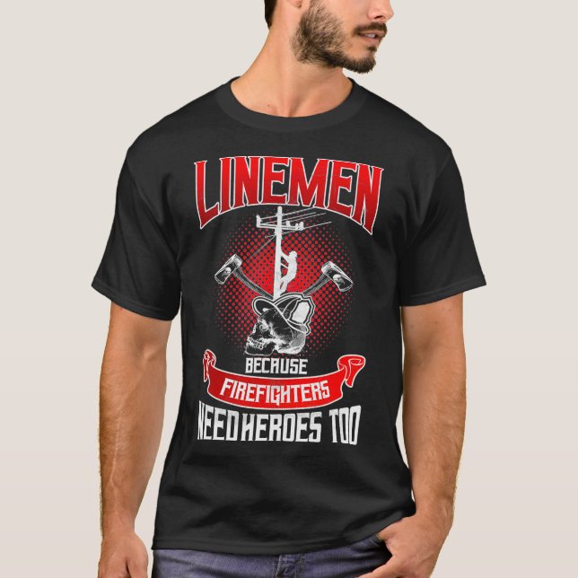 Camiseta Trabajador de línea de trabajo de Lineman porque l (Anverso)
