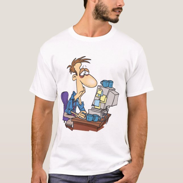 Camiseta Trabajador de oficina con exceso de trabajo Funny  (Anverso)
