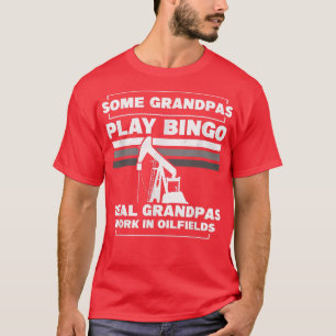 Camiseta Trabajador de Oilfield Abuelo Roughneck
