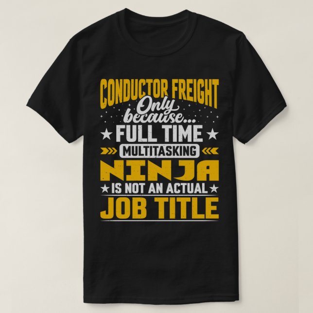 Camiseta Trabajador del ferrocarril o Emp en el cargo de ca (Diseño del anverso)