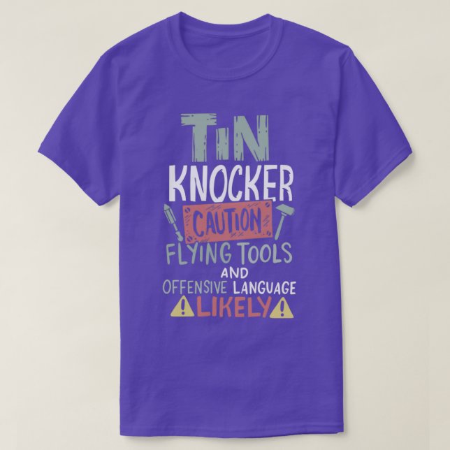 Camiseta Trabajador Metalizado de la hoja Tin Knocker con p (Diseño del anverso)