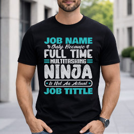 Camiseta Trabajador multitarea personalizado con título de 