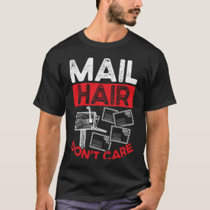 Camiseta Trabajador Postal de Backprint Mail Hair Don Care