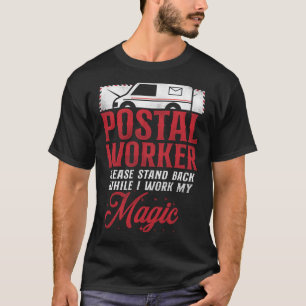 Camiseta Trabajador Postal de Postman Mailman Por Favor, Re