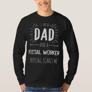 Camiseta Trabajador Postal Papá Nada Me Da Asombro Padre