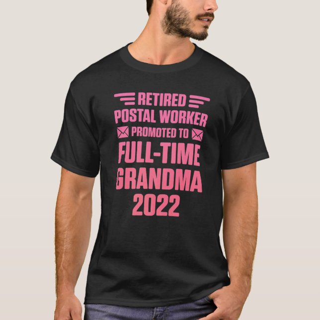 Camiseta Trabajador postal retirado Abuela a tiempo complet (Anverso)
