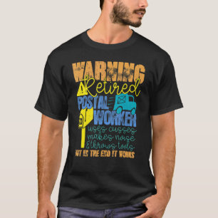Camiseta Trabajador Postal Retirado Trabaja Retiro de Mailm