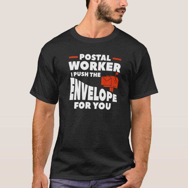Camiseta Trabajador Postal Te Empujo El Sobre (Anverso)