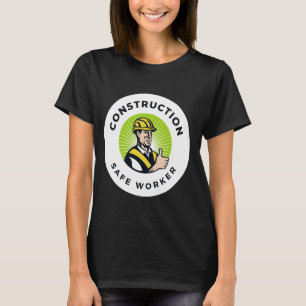 Camiseta Trabajador seguro de construcción Gracioso Día Mun