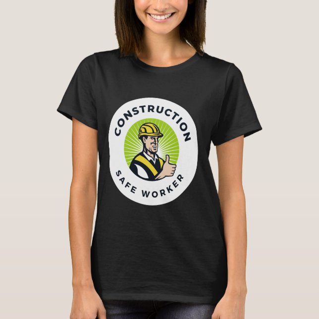 Camiseta Trabajador seguro de construcción Gracioso Día Mun (Anverso)