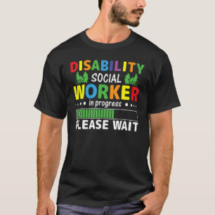 Camiseta Trabajador social con discapacidad en curso, esper