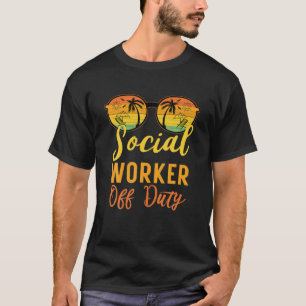 Camiseta Trabajador social fuera de servicio Gracioso traba