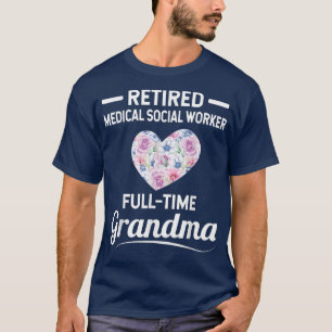 Camiseta Trabajador Social Médico Retirado Abuela A Tiempo