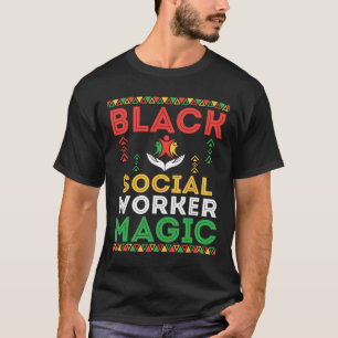Camiseta Trabajador Social Negro Magia Africana Orgullo His