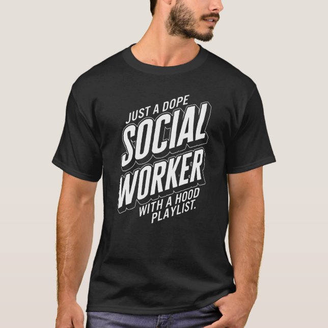 Camiseta Trabajador Social Sólo Un Futuro Trabajador De Ate (Anverso)