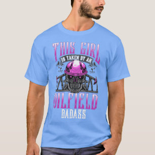 Camiseta Trabajadora de campo petrolero esposa novia regalo