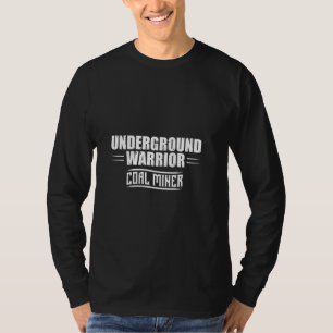 Camiseta Trabajadora de mina de carbón, guerrera divertida
