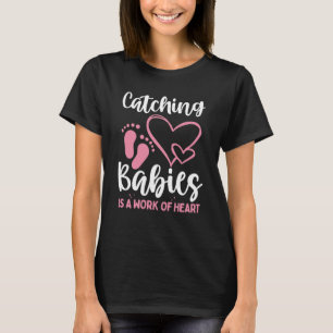 Camiseta Trabajadora de parto Doula Enfermera obstétrica O