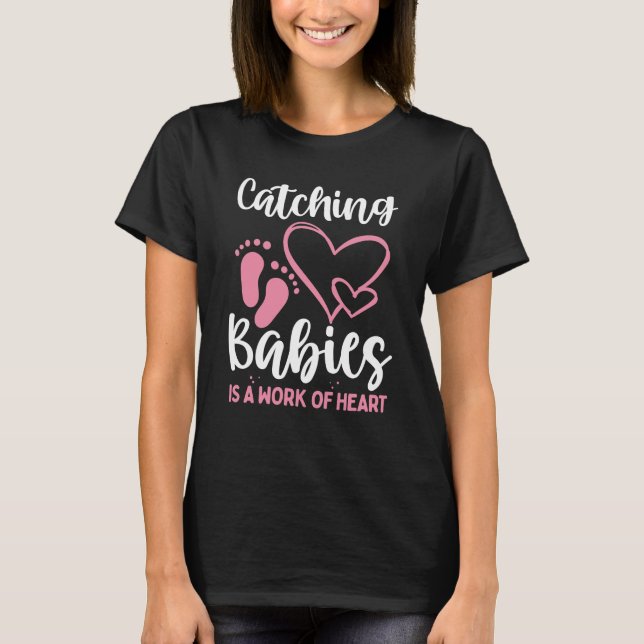 Camiseta Trabajadora de parto Doula Enfermera obstétrica Ob (Anverso)