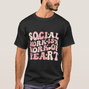 Camiseta Trabajadora Social Es Un Trabajo De Trabajo Social