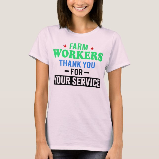 Camiseta Trabajadores Agrícolas Gracias Por Su Servicio (Anverso)