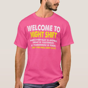 Camiseta Trabajadores del turno de noche Divertido turno de