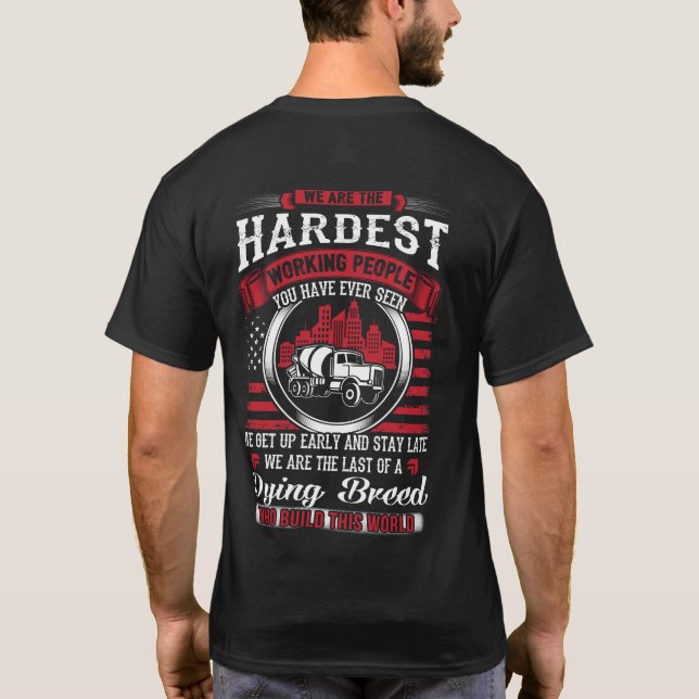 Camiseta Trabajadores más duros de hormigón (Reverso)
