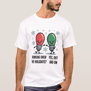 Camiseta Trabajando durante las fiestas de Navidad, chiste 