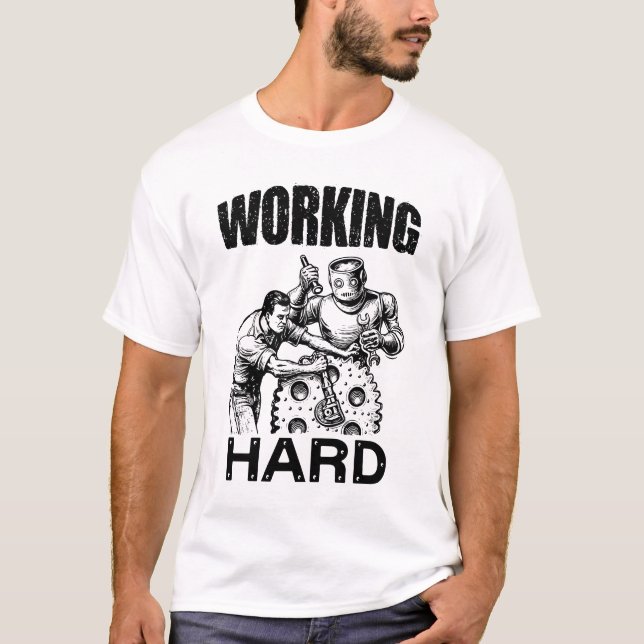 Camiseta trabajando duro (Anverso)