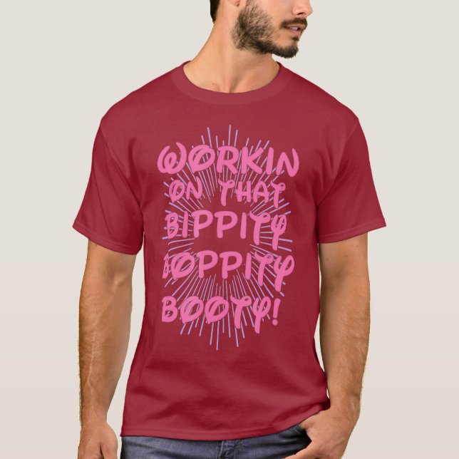 Camiseta Trabajando En Ese Boppity Booty - Gym (Anverso)