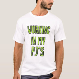Camiseta Trabajando en mi PJ