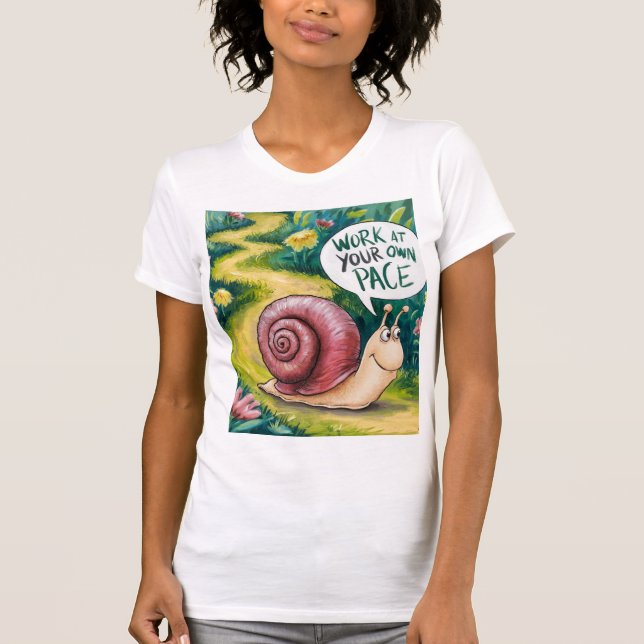 CAMISETA TRABAJAR A SU PROPIO RITMO (Anverso)