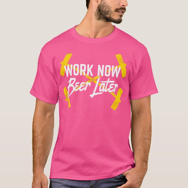 Camiseta Trabajar Ahora Cerveza Más Tarde Tren De Levantami (Anverso)