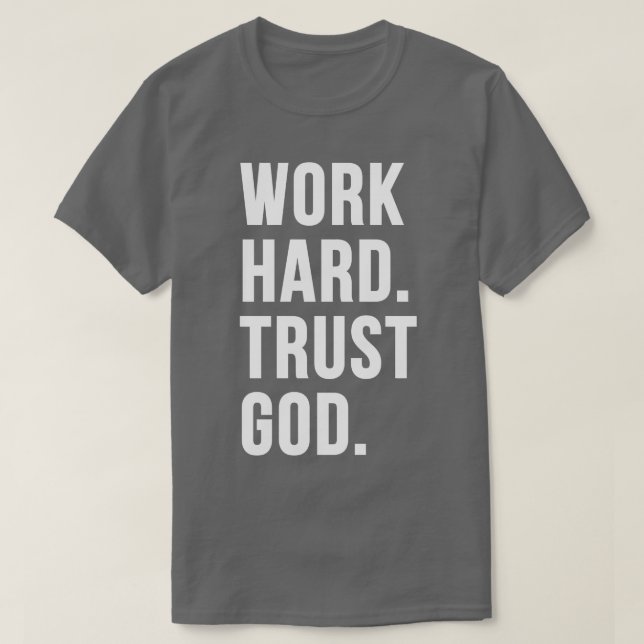 Camiseta Trabajar con confianza en Dios 1 (Diseño del anverso)