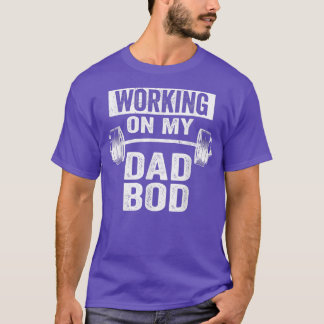 Camiseta Trabajar con mi papá Bod Funny Gym Gym Funny