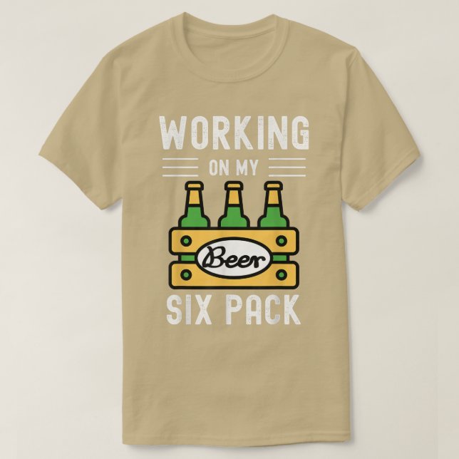 Camiseta Trabajar Con Mi Paquete Si Funny Beer Lover Beber  (Diseño del anverso)