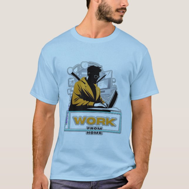 Camiseta Trabajar desde casa, administrar tu estilo (Anverso)
