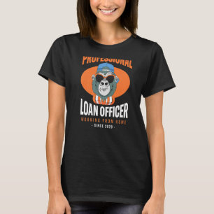 Camiseta Trabajar desde la casa Oficial de Préstamos Hipote
