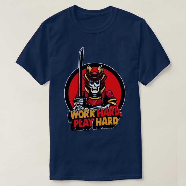 Camiseta Trabajar duro jugar al cráneo de samurai duro (Diseño del anverso)
