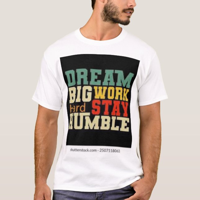 Camiseta Trabajar duro, mantenerse humilde (Anverso)