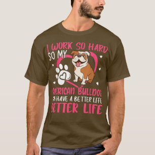 Camiseta Trabajar duro para el dueño de un perro divertido