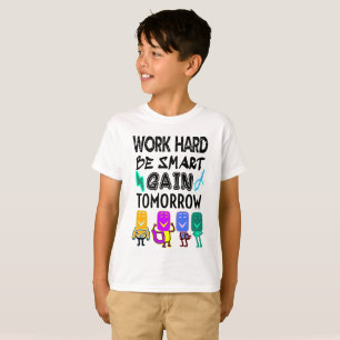 Camiseta Trabajar duro, ser inteligente, ganar mañana